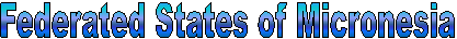 Federated States of Micronesia